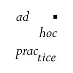 Ad Hoc Practice