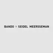 Bando x Seidel Meersseman