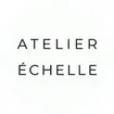 Atelier Échelle