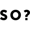 SO? Architecture and Ideas