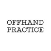 Offhand Practice