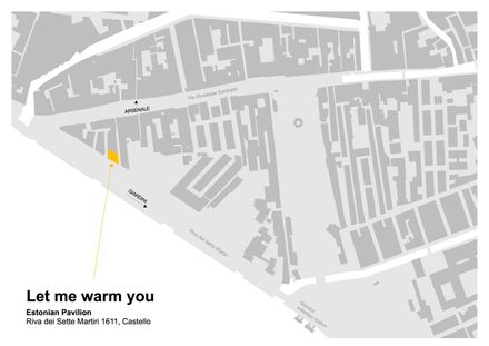 Pavilion of Estonia Let Me Warm You Biennale Architettura 2025